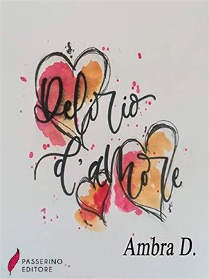 cover image of Delirio d'amore